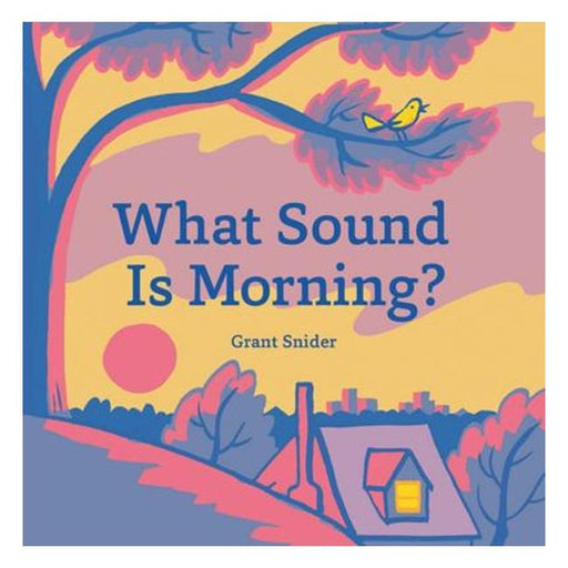 What Sound Is Morning?-Marston Moor