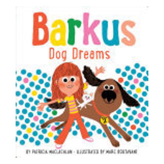 Dog Dreams (Barkus #2) - Patricia Maclachlan