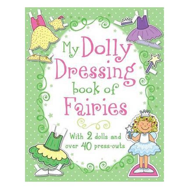 Fairies (My Dolly Dressing) - Caroline Martin