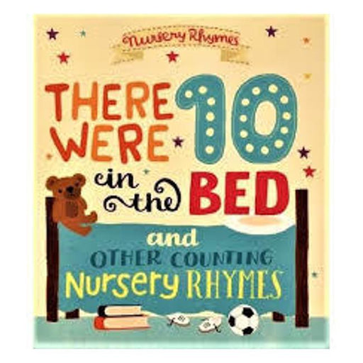 Nursery Rhymes: There Were Ten In The Bed & Other Counting Nursery Rhymes-Marston Moor