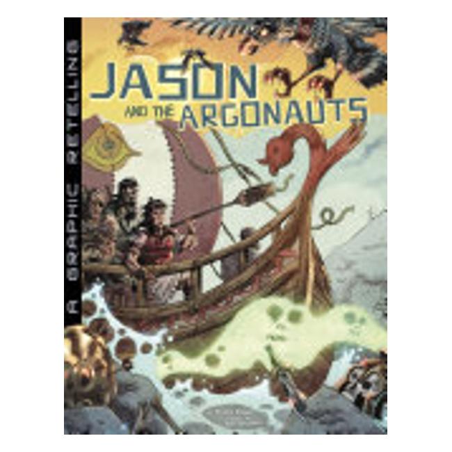 Jason And The Argonauts (A Graphic Retelling) - Blake Hoena