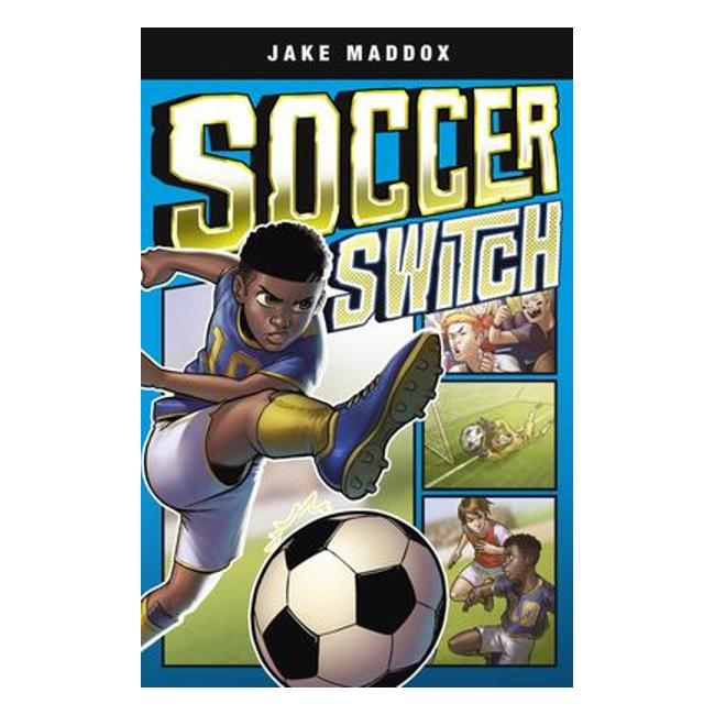 Soccer Switch (Jake Maddox Graphic Novels)-Marston Moor