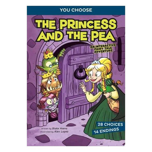 Princess And The Pea: An Interactive Fairy Tale Adventure (You Choose: Fractured Fairy Tales)-Marston Moor