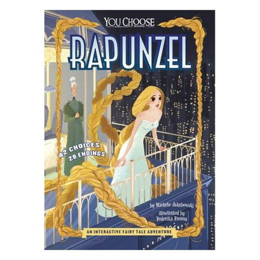 Rapunzel (You Choose: An Interactive Fairy Tale Adventure)-Marston Moor