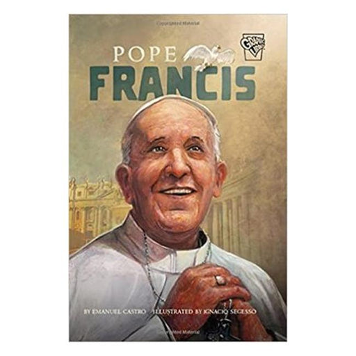 Pope Francis (Graphic Lives)-Marston Moor