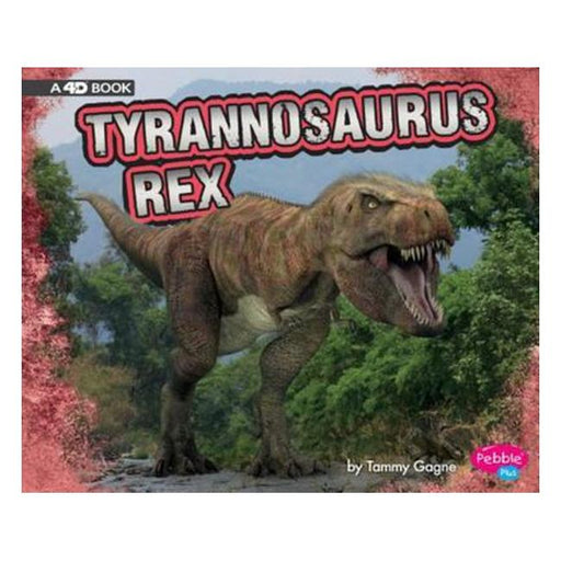 Tyrannosaurus Rex - A 4D Book (Dinosaurs)-Marston Moor