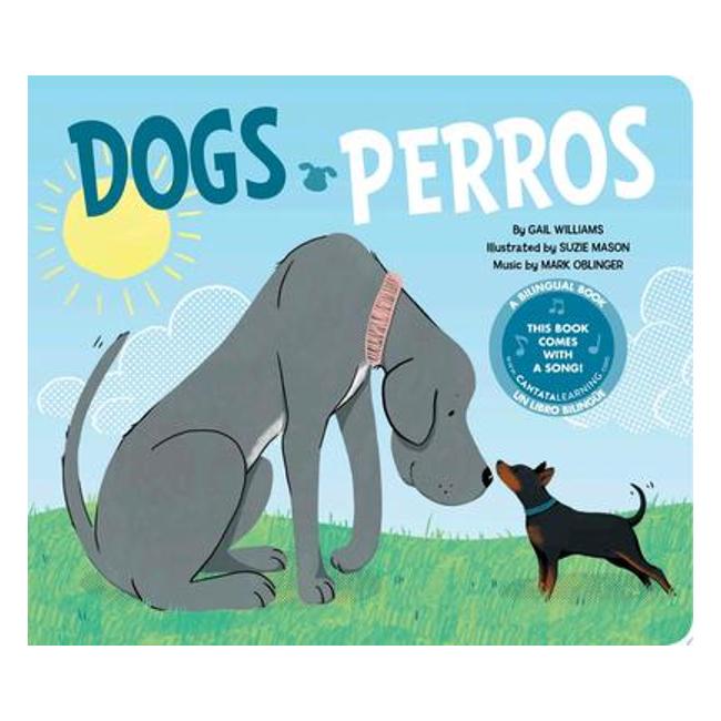 Dogs Perros (Pets Las Mascotas) - Gail Williams; Suzie Mason (Illustrator)