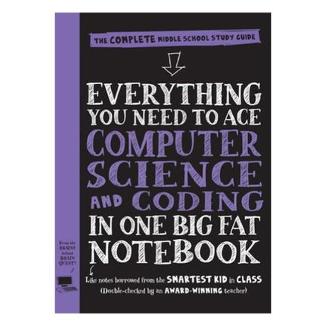 Everything You Need To Ace Coding And Computer Science In One Big Fat Notebook - Workman Publishing; Grant Smith (Text By)