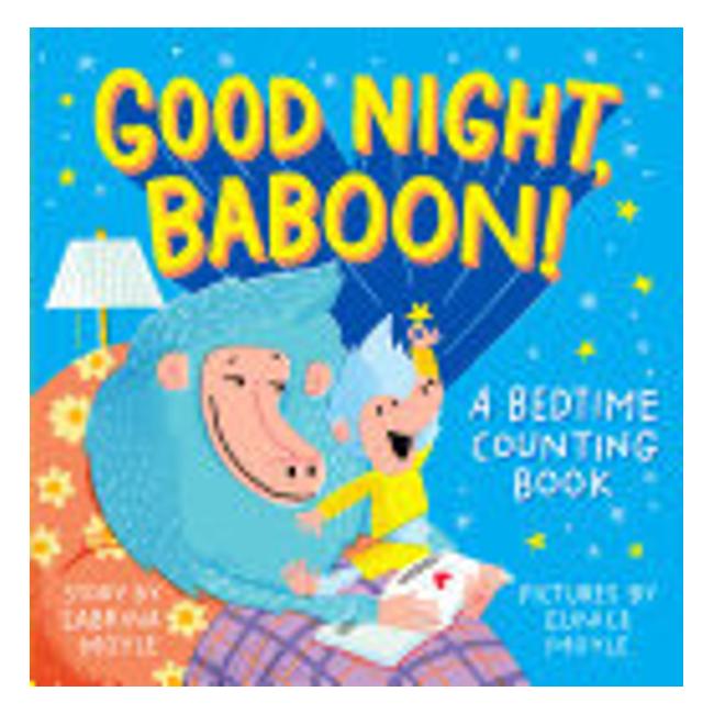 Good Night, Baboon! - Sabrina Moyle; Eunice Moyle (Illustrator)