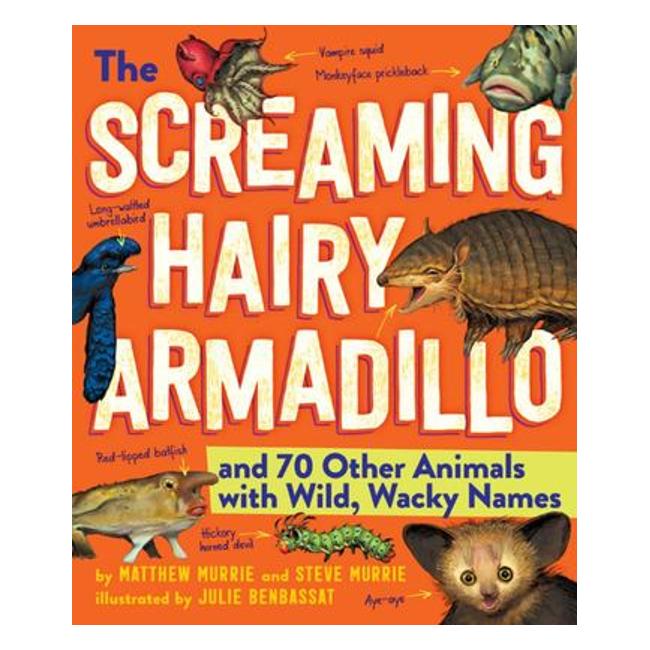 The Screaming Hairy Armadillo And 76 Other Animals With Weird, Wild Names-Marston Moor