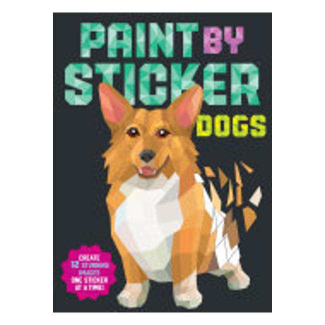 Paint By Sticker: Dogs - Create 12 Stunning Images One Sticker At A Time!-Marston Moor