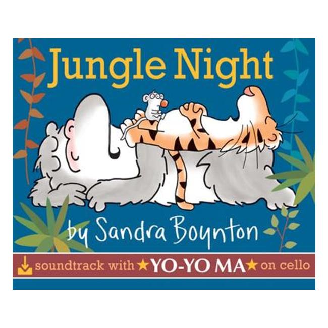 Jungle Night - Sandra Boynton; Yo-Yo Ma (Performed By Musical Group)