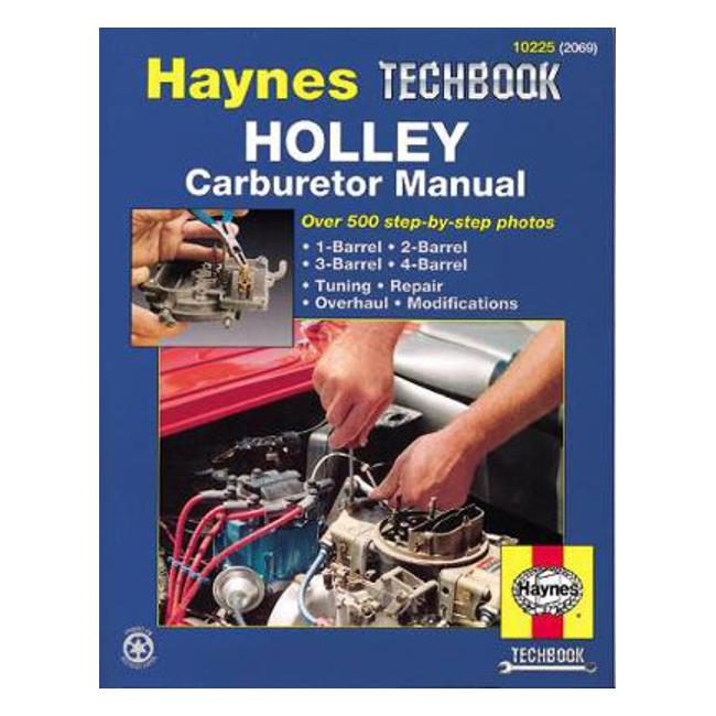 Holley Carburetor Haynes Techbook - Mark Ryan