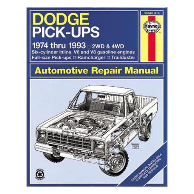 Dodge Full-Size Pick-up 1974-1993 Repair Manual - David Hayden