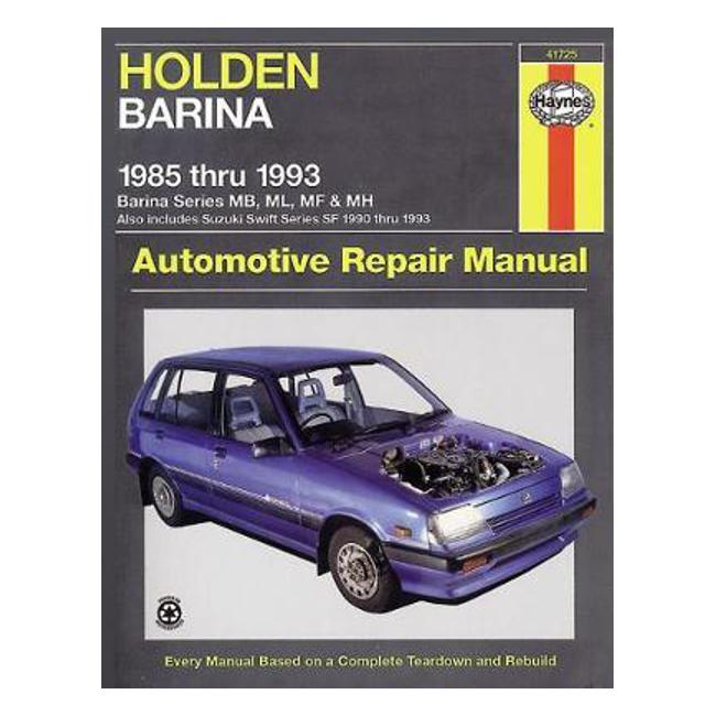 Holden Barina MB, ML, MF, MH/Suzuki Swift SF 1985-1993 Repair Manual - Haynes Publishing