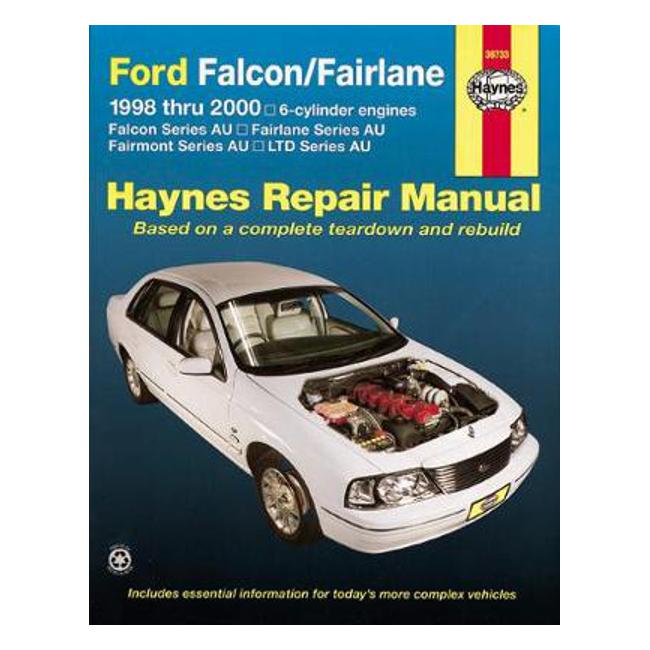 Ford Falcon, Fairlane, Fairmont & Ltd (98 - 02) - Haynes Publishing