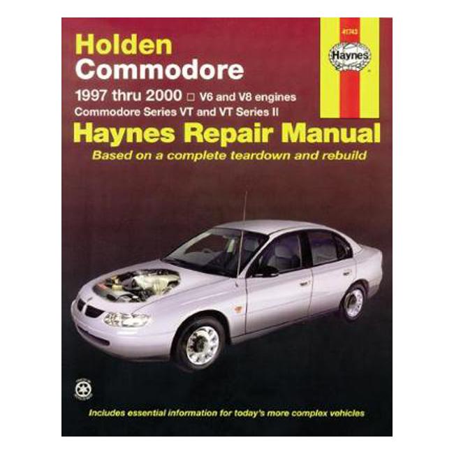 Holden Commodore VT, VX, VY, VZ 1997-2006 Repair Manual - Haynes Publishing