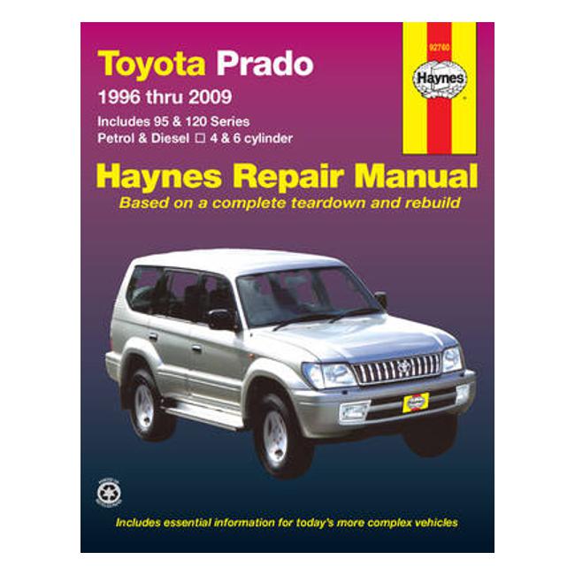 Toyota Prado 95, 120 Series 1996-2009 Repair Manual-Marston Moor