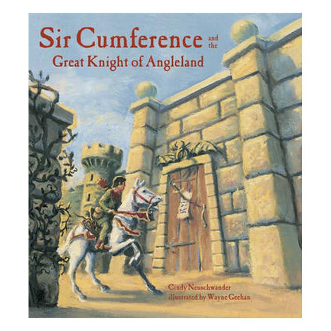 Sir Cumference And The Great Knight Of Angleland (A Math Adventure)-Marston Moor