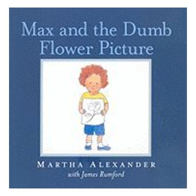 Max And The Dumb Flower Picture-Marston Moor