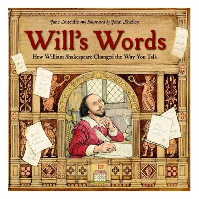 Will'S Words: How William Shakespeare Changed The Way You Talk-Marston Moor