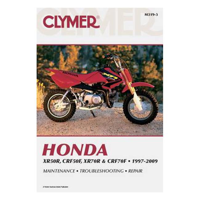 Honda XR/CRF 70 & XR/CRF70 Series 1997-2009 Repair Manual - Mike Morlan