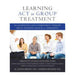 Learning Act For Group Treatment-Marston Moor