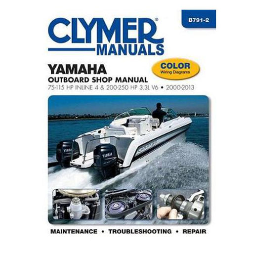 Yamaha 75-250 Hp 4-Stroke Outboards Clymer: 2000-2013-Marston Moor