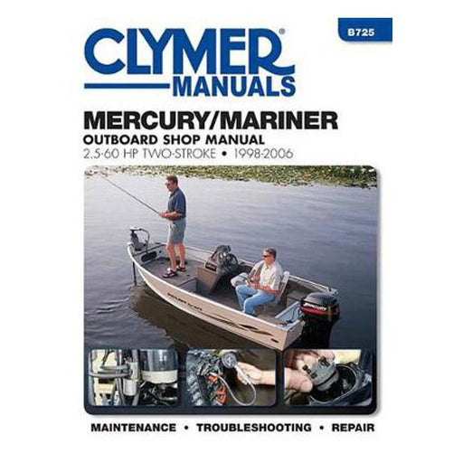 Mercury/Mariner 2.5-60 Hp 2-Stroke Outboard Clymer: 1998 - 06-Marston Moor