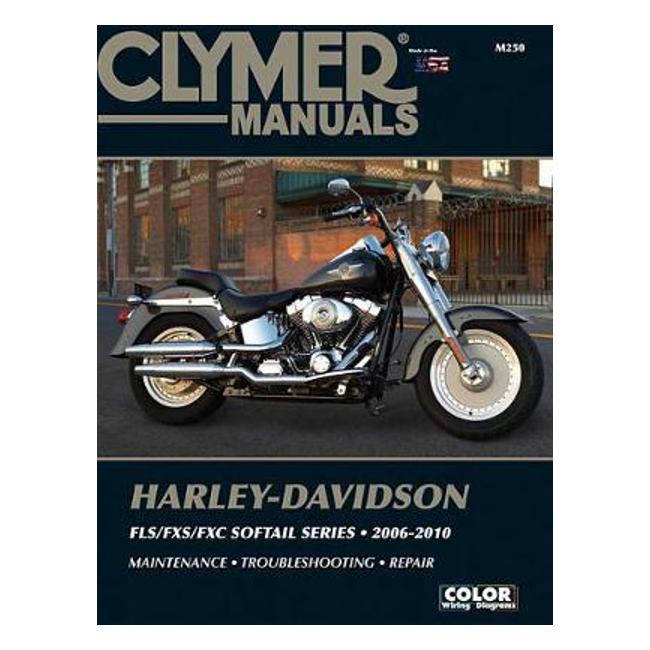 Harley-Davidson Fls/Fxs/Fxc Softail Series (Clymer): 2006-2010 - Haynes Publishing