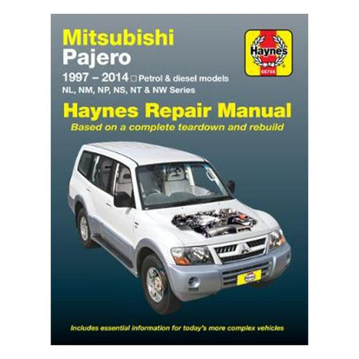 Mitsubishi Pajero NL, NM, NP, NS, NT, NS, NW 1997-2014 Repair Manual-Marston Moor