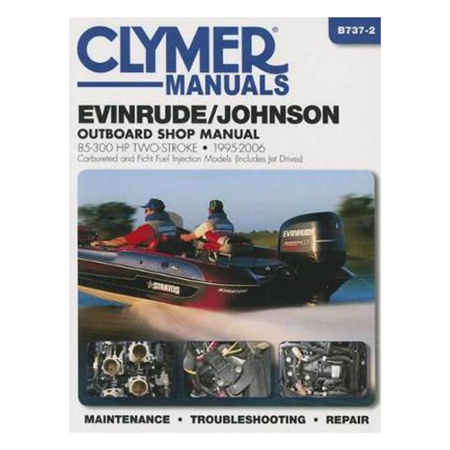 Evinrude/Johnson 85-300 Hp 2-Stroke Outboards - Cl: 1995-2006 - Haynes Publishing