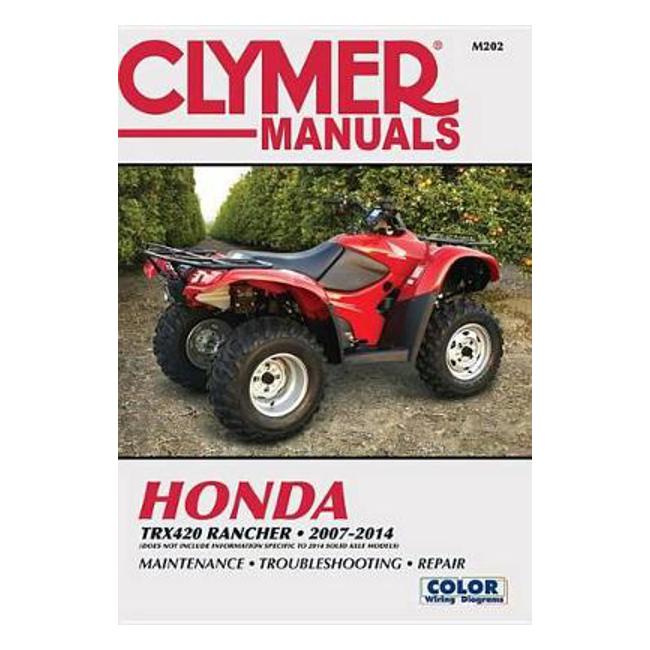 Honda TRX420 Rancher ATV 2007-2014 Repair Manual - Haynes Publishing