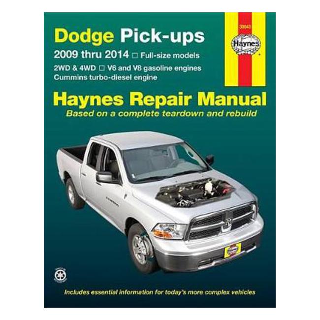 Dodge Pick Ups (09 - 14): 2009 to 14 - Haynes