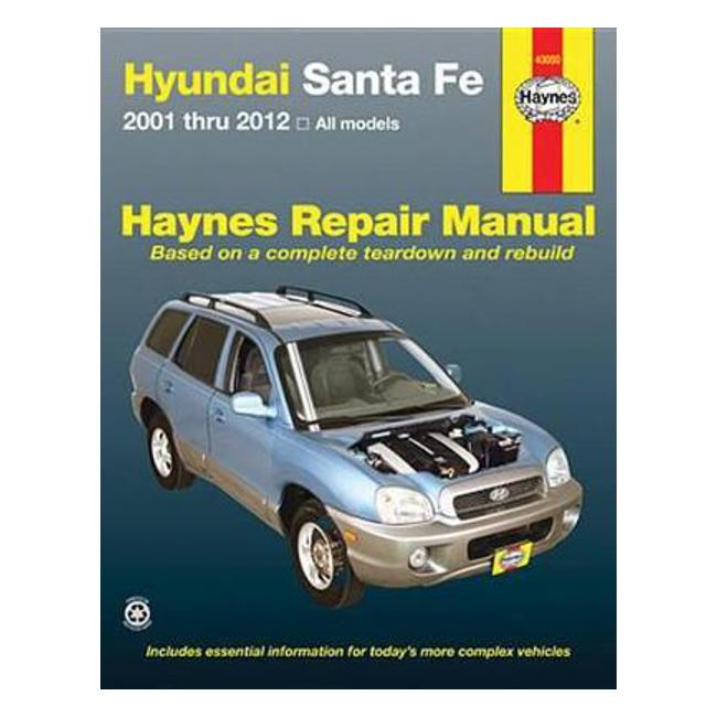 Hyundai Sante Fe 2001-2012 Repair Manual - Haynes Publishing