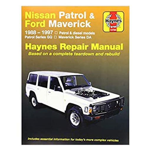 Nissan Patrol 1988-1997/Ford Maverick GQ/DA 1988-1994 Repair Manual-Marston Moor