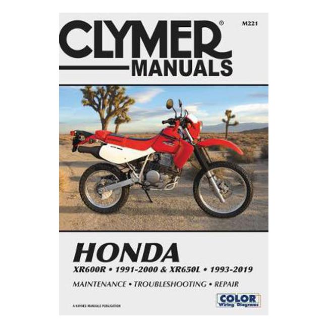 Honda Xr600r - 1991-2000 & Xr650l - 1993-2019 Clymer Manual: Maintenance - Troubleshooting - Repair - Clymer Publications