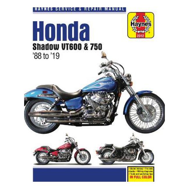 Honda VT600 & VT750 Shadow 1988-2019 Repair Manual - Haynes