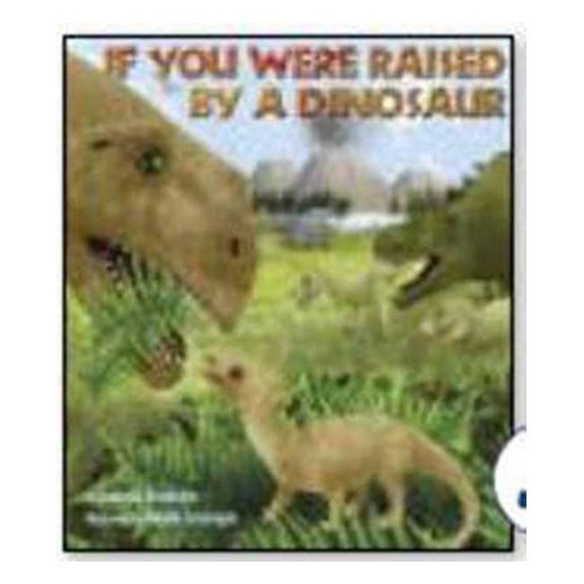 If You Were Raised By A Dinosaur - Isabella Brooklyn