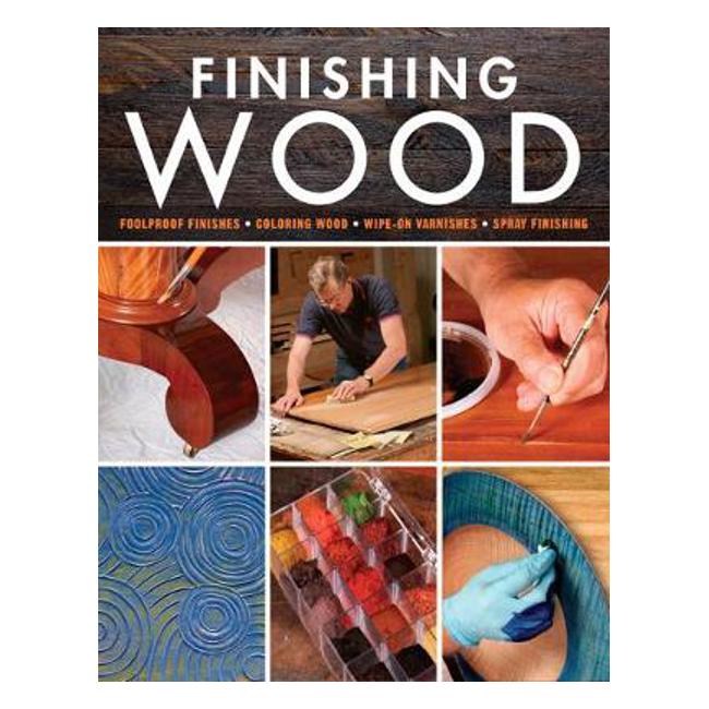 Finishing Wood - Fine Woodworking