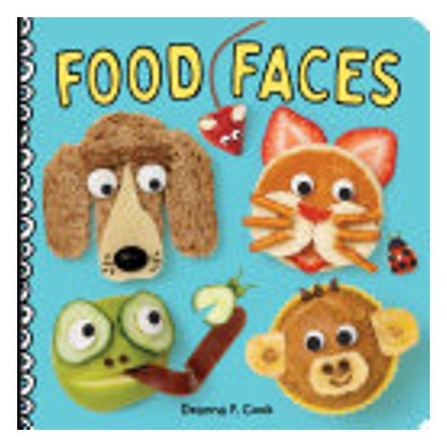 Food Faces - A Board Book - Deanna F. Cook