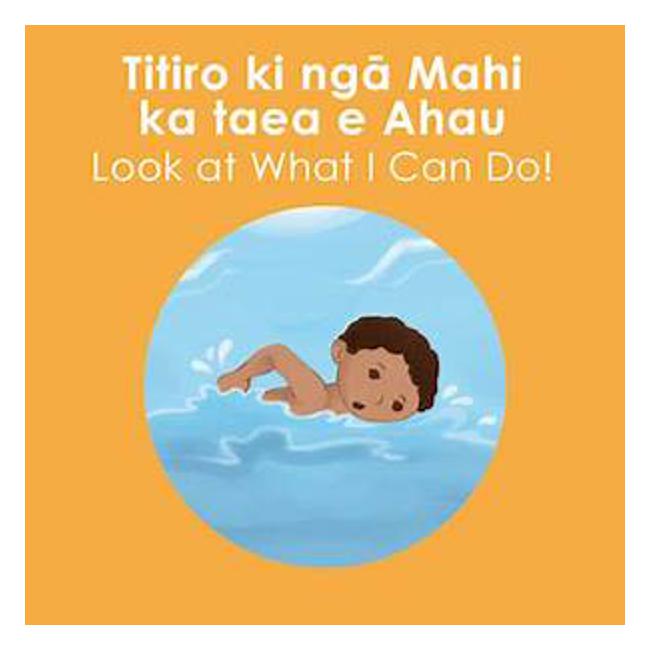 Titiro Ki Nga Mahi Ka Taea E Ahau Look At What I Can Do - K Roberts N ...