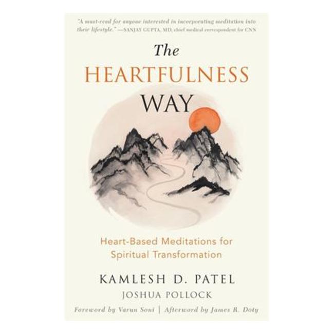 Heartfulness Way - Kamlesh D. Patel; Joshua Pollock