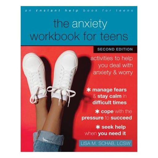 The Anxiety Workbook For Teens: Activities To Help You Deal With Anxiety And Worry-Marston Moor