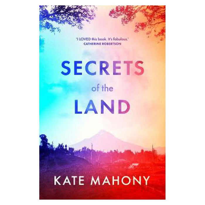 Secrets of the Land | Kate Mahony