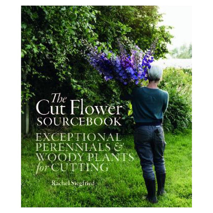 Cut Flower Sourcebook | Rachel Siegfried