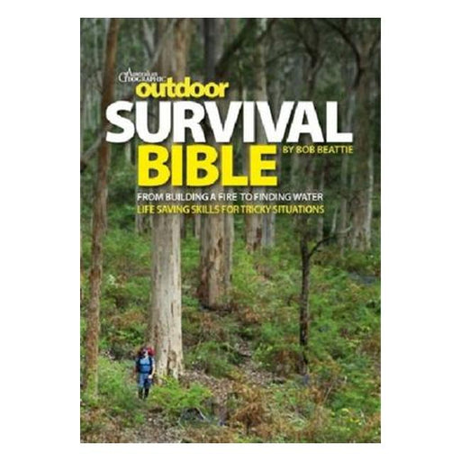 Outdoor Survival Bible: From Building A Fire To Finding Water-Marston Moor