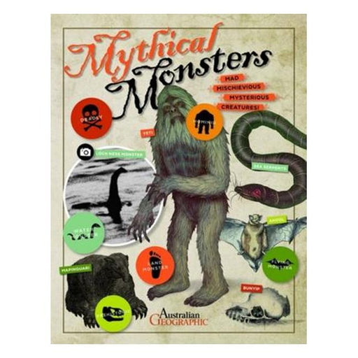 Mythical Monsters: Mad Mischievious Mysterious Creatures!-Marston Moor