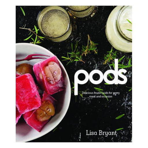 Pods: Delicious Frozen Pods For Every Meal And Occasion-Marston Moor