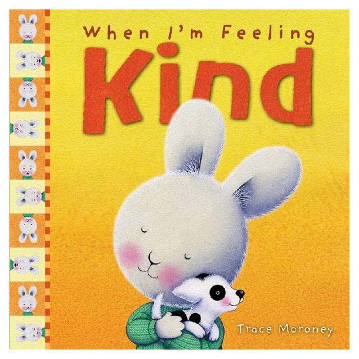 When I'm Feeling Kind